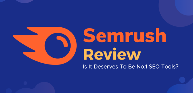 SEMRUSH Review